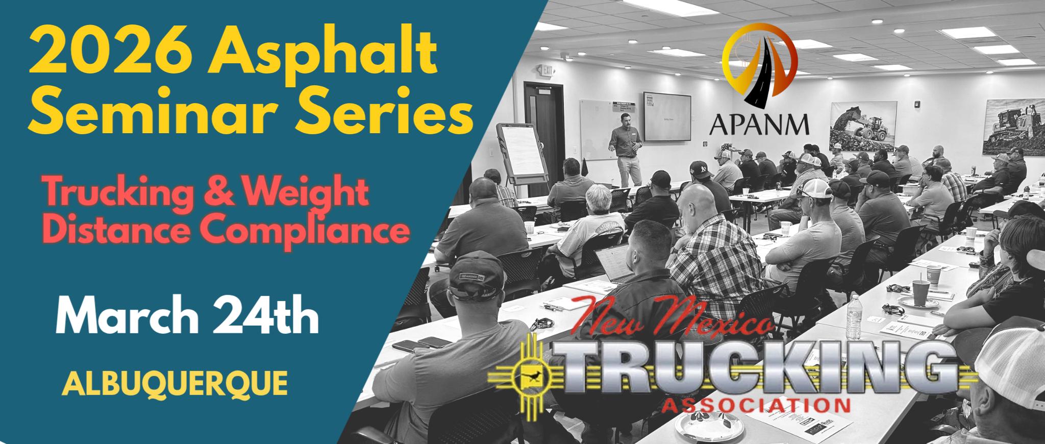 Trucking & Weight Distance - Asphalt Seminar Series